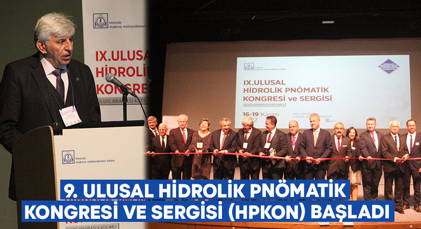 9.Ulusal Hidrolik Pnömatik Kongresi ve Sergisi (HPKON) Başladı