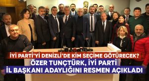 Özer Tunçtürk, İYİ Parti İl Başkanı adaylığını resmen açıkladı