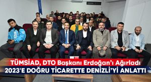 TÜMSİAD, DTO Başkanı Erdoğan’ı Ağırladı