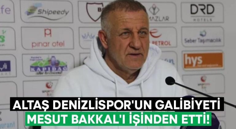 Altaş Denizlispor’un galibiyeti Mesut Bakkal’ı işinden etti!