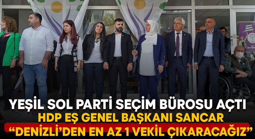 HDP Eş Genel Başkanı Mithat Sancar: Denizli’den vekil çıkaracağız