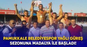Pamukkale Belediyespor yağlı güreş sezonuna madalya ile başladı!
