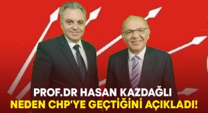 Prof.Dr Hasan Kazdağlı neden CHP’ye geçtiğini Egeyön TV’de açıkladı!