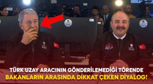 Türk uzay aracının gönderilemediği törende bakanların diyalogu dikkat çekti!