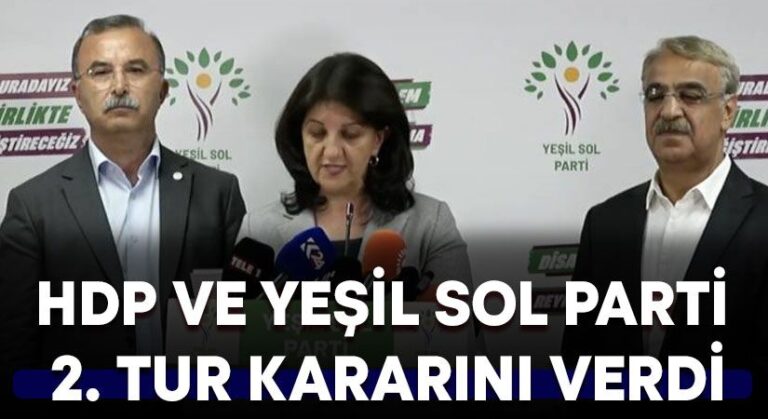 HDP ve Yeşil Sol Parti kararını verdi