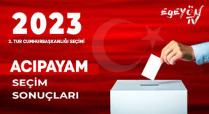Denizli Acıpayam 2023 Cumhurbaşkanlığı 2.tur seçim sonuçları