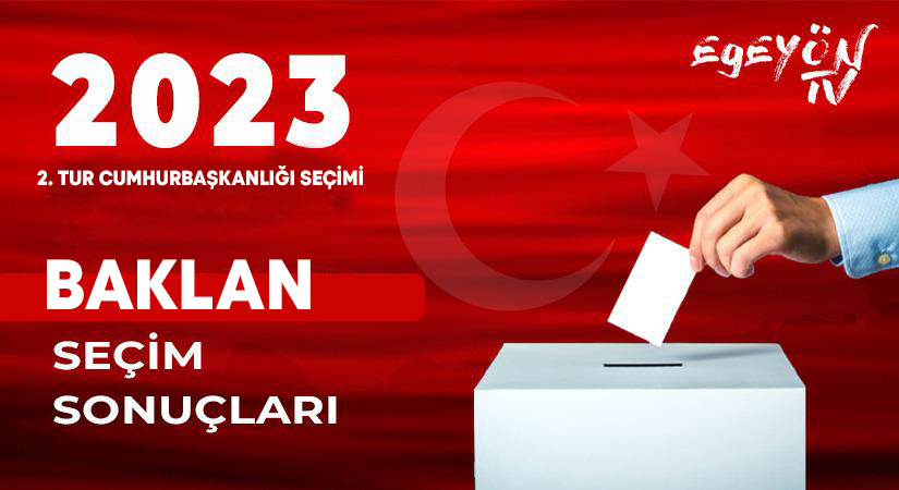Denizli Baklan 2023 Cumhurbaşkanlığı 2.tur seçim sonuçları