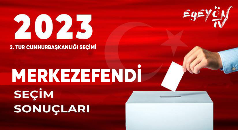 Denizli Merkezefendi 2023 Cumhurbaşkanlığı 2.tur seçim sonuçları