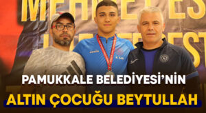 Pamukkale Belediyespor’un Altın Çocuğu Beytullah Sarı