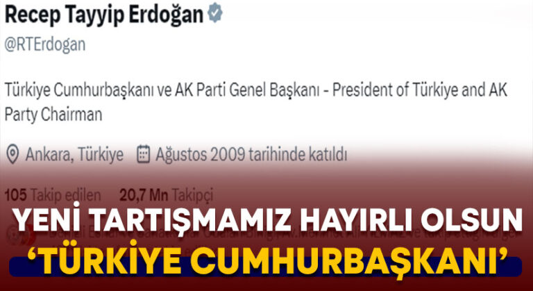 ‘Türkiye Cumhurbaşkanı’ ifadesi tartışma yarattı